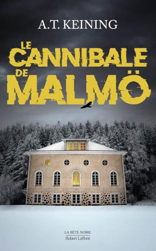 Alexandra-Therese Keining - Le Cannibale de Malmö - Preis vom 10.10.2026 11:48:34 h