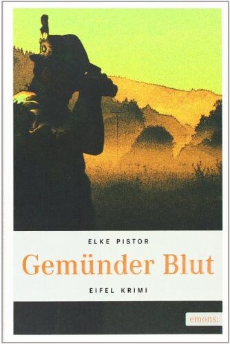 Elke Pistor - Gemünder Blut - Preis vom 11.10.2026 15:43:13 h