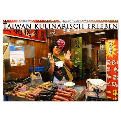 Taiwan kulinarisch erleben (Wandkalender 2027 DIN A2 quer), CALVENDO Monatskalender