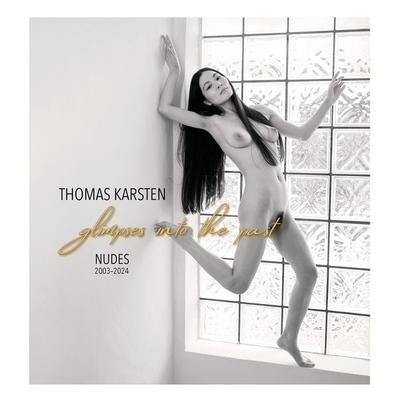 glimpses into the past, Gebundene Ausgabe von Karsten Thomas, Konkursbuch, 978-3-88769-549-1