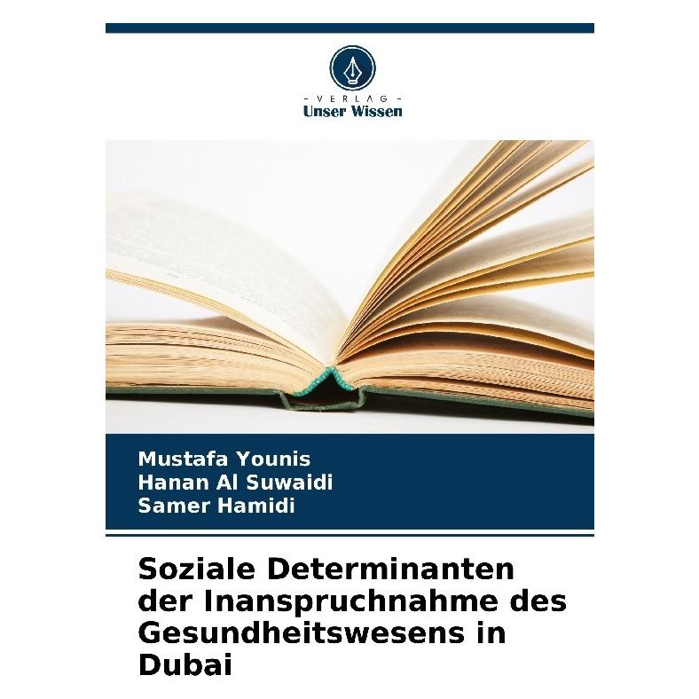 Bod Younis:Soziale Determinanten der Inansp (Deutsch, Softcover, Hanan Al Suwaidi, Mustafa Younis, Samer Hamidi) (63561335)