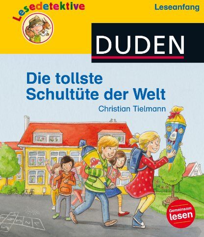 Christian Tielmann - Lesedetektive Leseanfang: Die tollste Schultüte der Welt - Preis vom 30.09.2026 09:01:18 h
