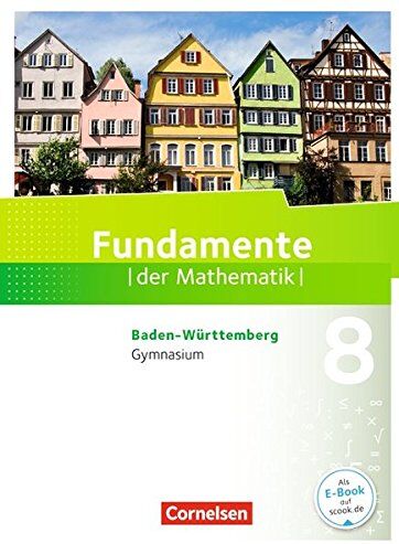 Walter Klages - Fundamente der Mathematik - Baden-Württemberg: 8. Schuljahr - Schülerbuch - Preis vom 12.10.2026 11:37:12 h