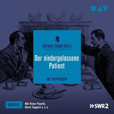 Der niedergelassene Patient - Arthur Conan Doyle, Audio, 9783742405586