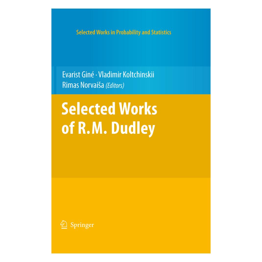Springer Selected Works of R.M. Dudley (Englisch, Softcover, Evarist Giné, R. Norvaisa, Vladimir Koltchinskii) (55951039)