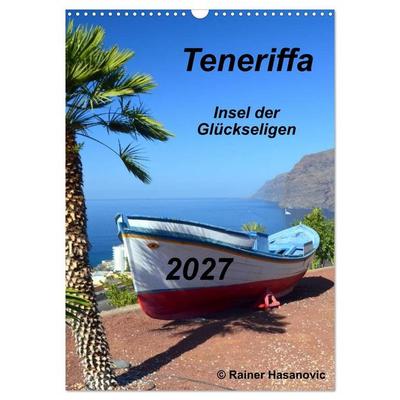 Teneriffa - Insel der Glückseligen (Wandkalender 2027 DIN A3 hoch), CALVENDO Monatskalender