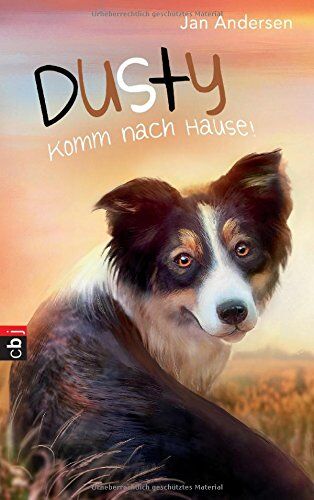 Jan Andersen - Dusty - Komm nach Hause! (Die Dusty-Reihe, Band 3) - Preis vom 15.10.2026 23:06:25 h