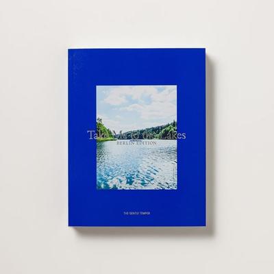 Take Me to the Lakes - Berlin Edition, Taschenbuch von The Gentle Temper, The Gentle Temper GmbH & Co. KG, 978-3-947747-33-7