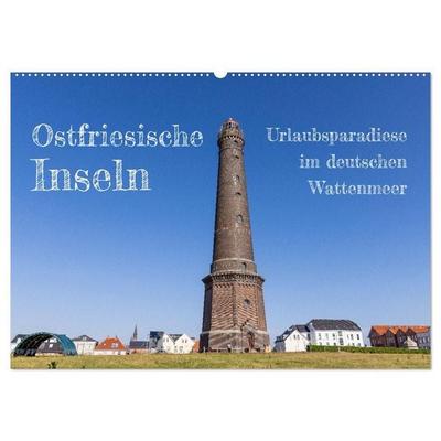 Ostfriesische Inseln - Urlaubsparadiese im deutschen Wattenmeer (Wandkalender 2027 DIN A2 quer), CALVENDO Monatskalender