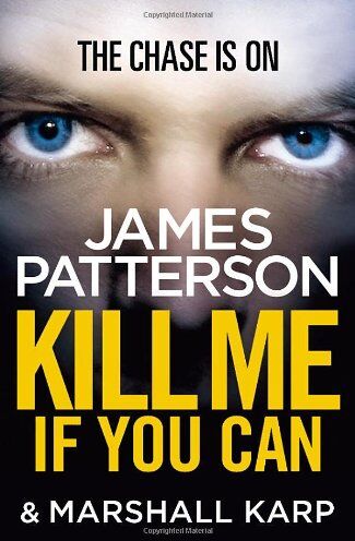 James Patterson - Kill Me if You Can - Preis vom 19.10.2026 19:33:35 h