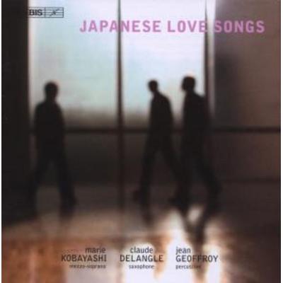 Kobayashi, M: Japanese Love Songs-Japanische Liebeslieder - Marie Kobayashi,Claude Delangle,Jean Geoffroy, CD