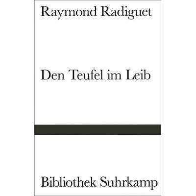 Den Teufel im Leib, Gebundene Ausgabe von Raymond Radiguet, Suhrkamp, 978-3-518-01147-8