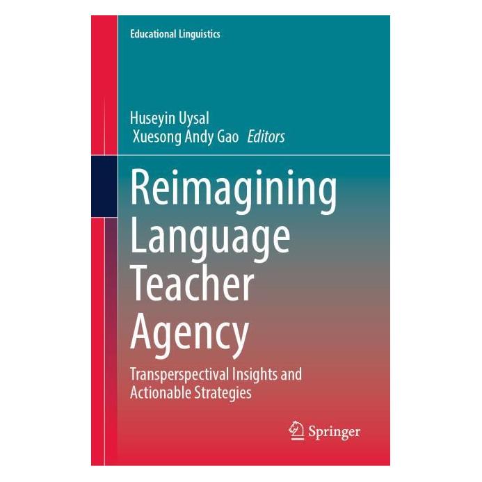 Springer Reimagining Language Teacher Agency (Englisch, Hardcover, Huseyin Uysal, Xuesong Andy Gao) (65443409)