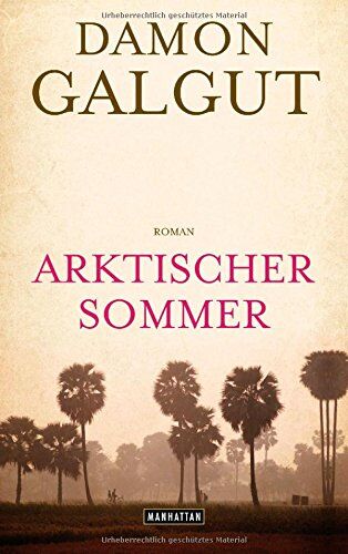 Damon Galgut - Arktischer Sommer: Roman - Preis vom 30.09.2026 09:01:18 h