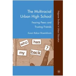 The Multiracial Urban High School, Fachbücher von S. Rosenbloom