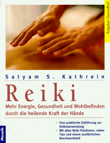Kathrein, Satyam S. - Reiki - Preis vom 10.10.2026 11:48:34 h