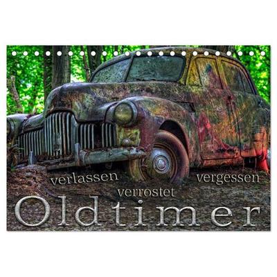 Oldtimer - verlassen verrostet vergessen (Tischkalender 2026 DIN A5 quer), CALVENDO Monatskalender