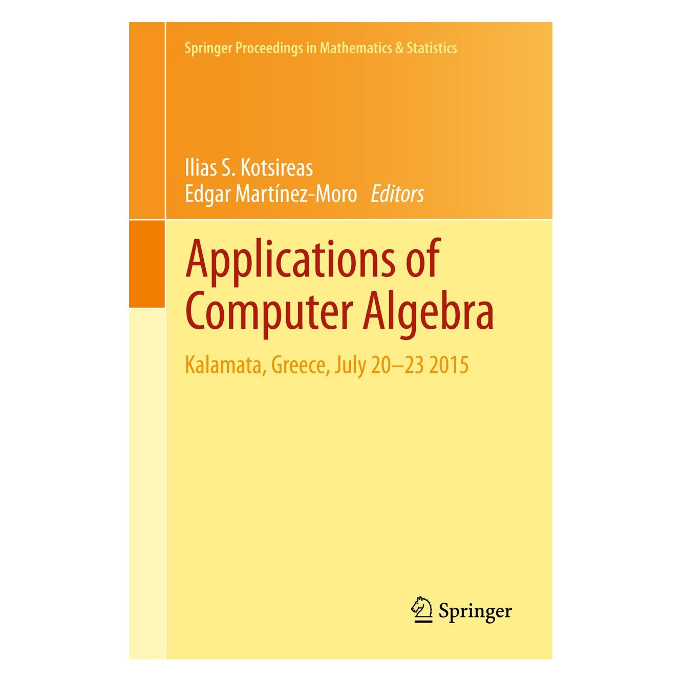 Springer Applications of Computer Algebra (Englisch, Hardcover, Edgar Martínez-Moro, Ilias S. Kotsireas) (9783319569307)