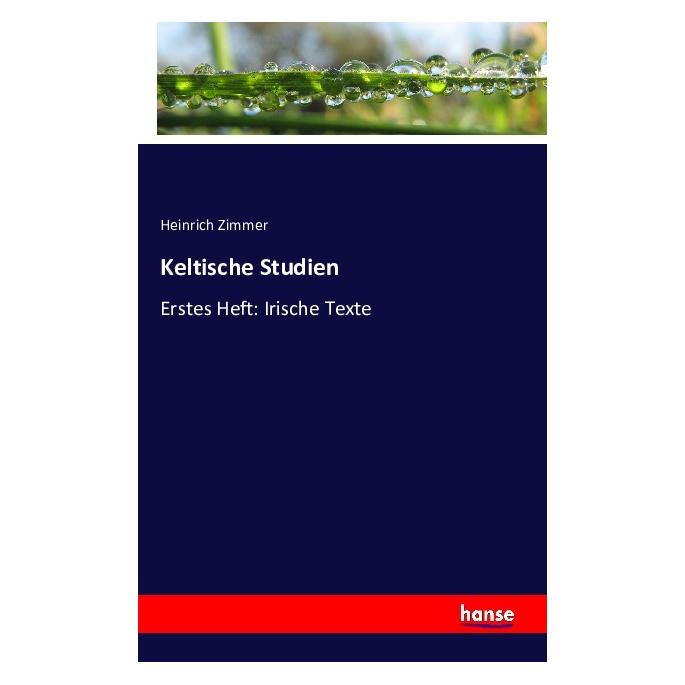 Hansebooks Keltische Studien (Deutsch, Softcover, Heinrich Zimmer) (55854248)
