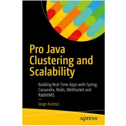 Pro Java Clustering and Scalability, Fachbücher von Jorge Acetozi