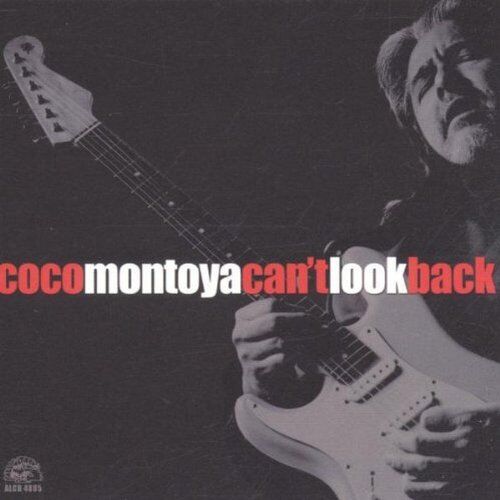 Coco Montoya - Can't Look Back - Preis vom 09.10.2026 07:28:09 h