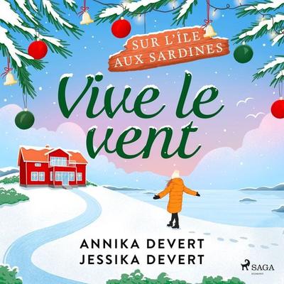 Vive le vent - Jessika Devert,Annika Devert, Audio, 9788726922639