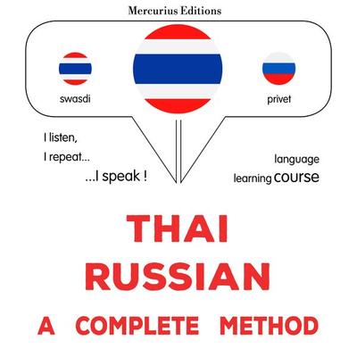 Thaï - Russian : a complete method - James Gardner, Audio, 9782821176942