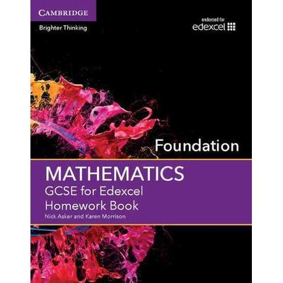GCSE Mathematics for Edexcel Foundation Homework Book, Taschenbuch von Nick Asker,Karen Morrison, Cambridge University Press, 978-1-107-49685-9