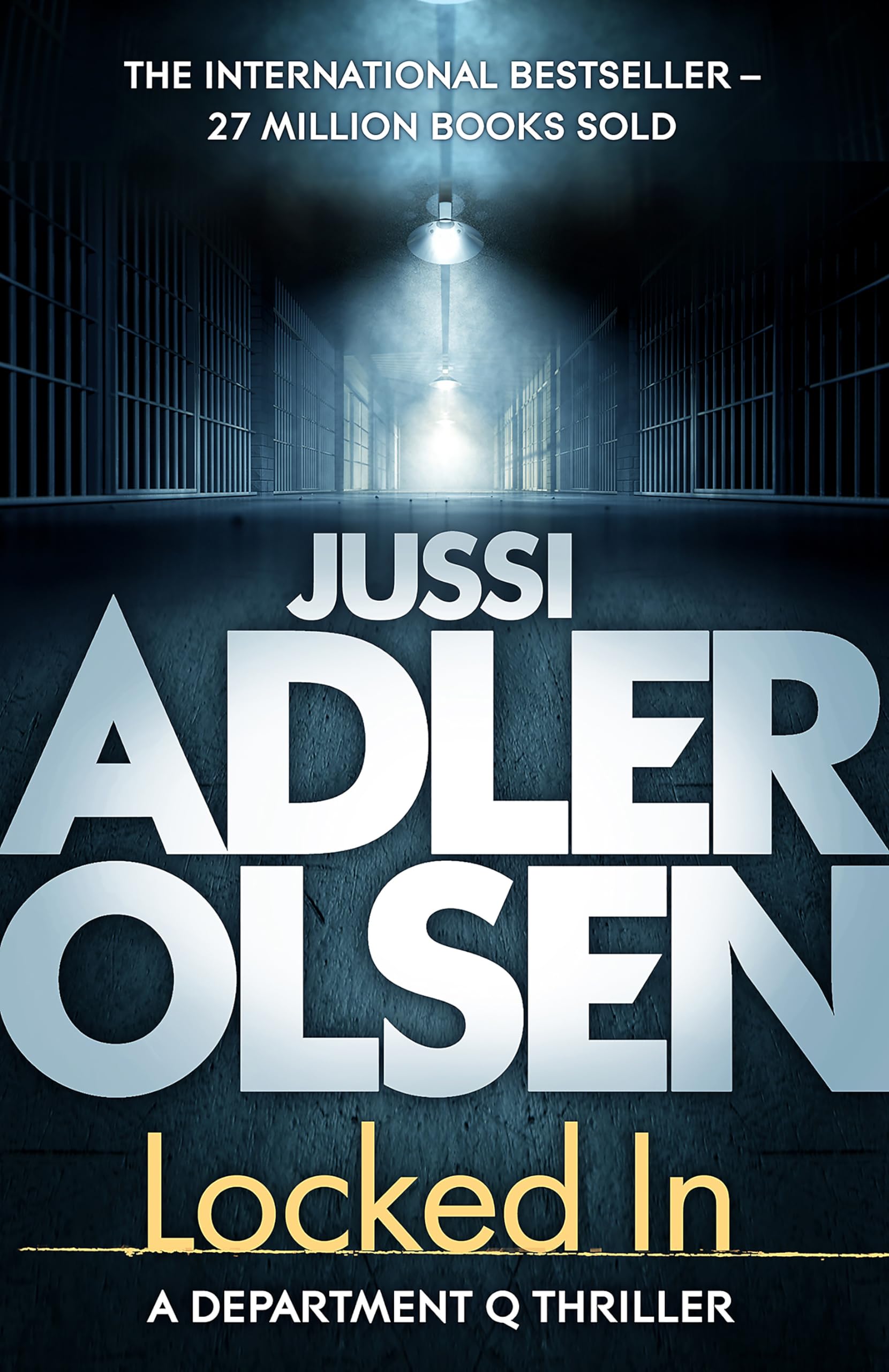 Jussi Adler-Olsen - Locked In: the heart-pounding final instalment of the internationally bestselling Department Q series - Preis vom 30.09.2026 09:01:18 h