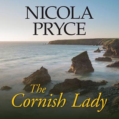 The Cornish Lady - Nicola Pryce, Audio, 9781407980676