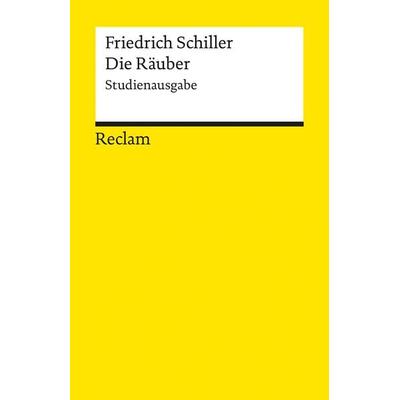 Die Räuber. Studienausgabe, Taschenbuch von Friedrich Schiller, Reclam, Philipp