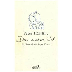 Das andere Ich, Belletristik von Peter Härtling
