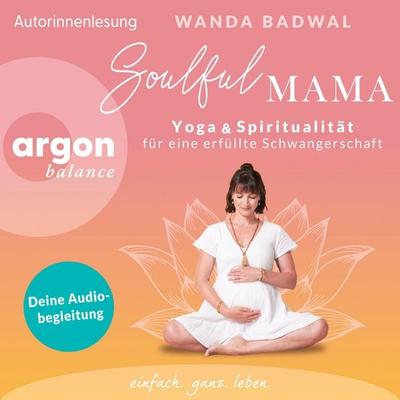 Soulful Mama - Wanda Badwal, Audio, 9783732488858
