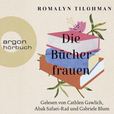 Die Bücherfrauen - Romalyn Tilghman, Audio, 9783732418831