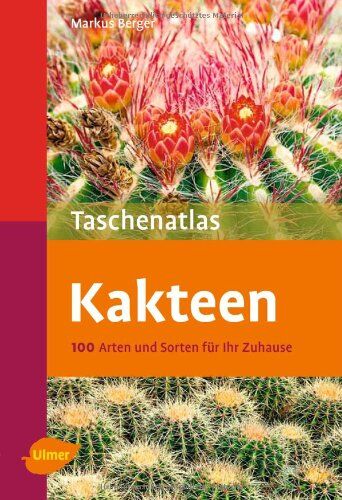 Markus Berger - Taschenatlas Kakteen - Preis vom 01.10.2026 17:08:56 h