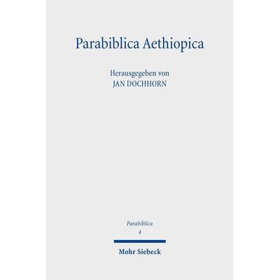 Parabiblica Aethiopica, Gebundene Ausgabe von , Mohr Siebeck, 978-3-16-164189-3