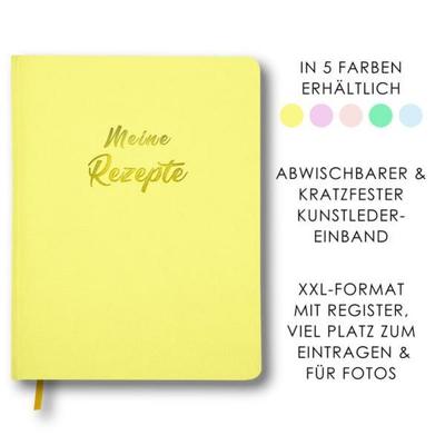 Meine Rezepte zitronengelb, Gebundene Ausgabe von , Yuna, 978-3-517-30320-8