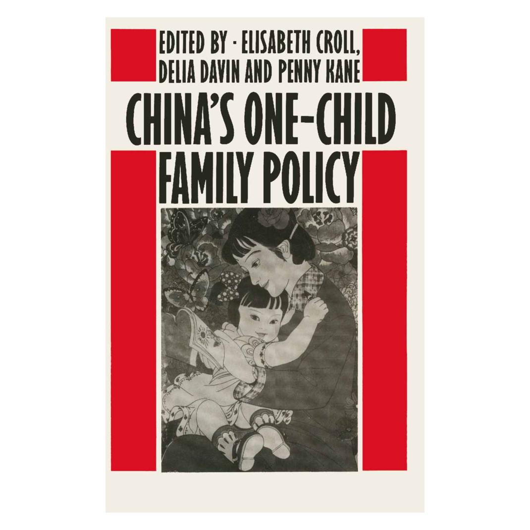 Springer China's One-Child Family Policy (Englisch, Softcover, Delia Davin, E. Croll, Penny Kane) (55614910)