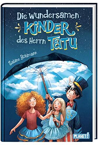 Sabine Bohlmann - Die wundersamen Kinder des Herrn Tatu - Preis vom 15.10.2026 23:06:25 h