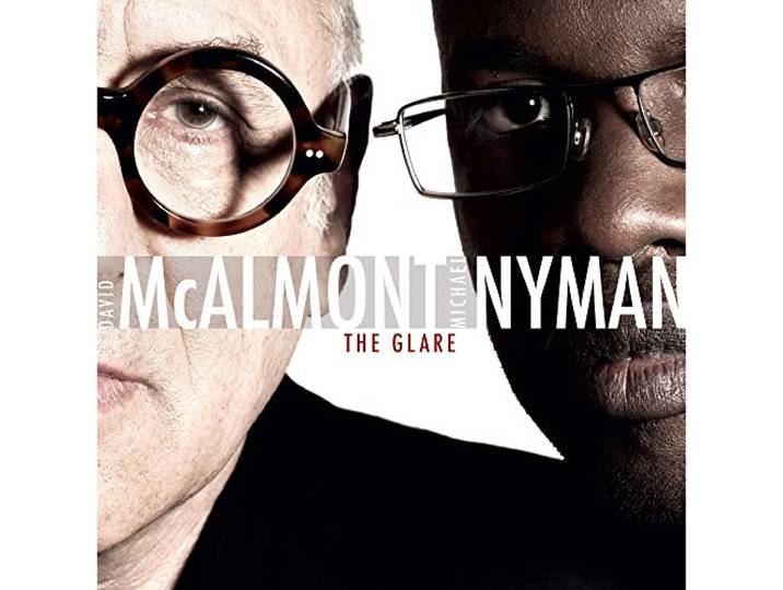 Michael Nyman Band / McAlmont - The Glare