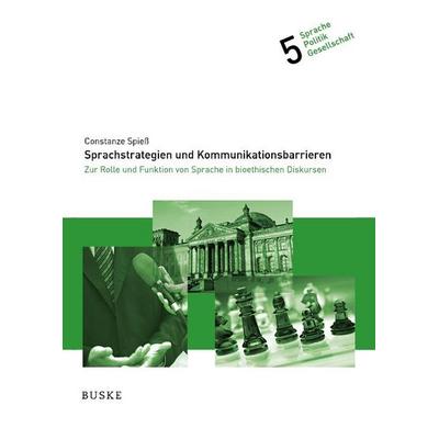 Sprachstrategien und Kommunikationsbarrieren, Gebundene Ausgabe von , Buske, H, 978-3-96769-979-1