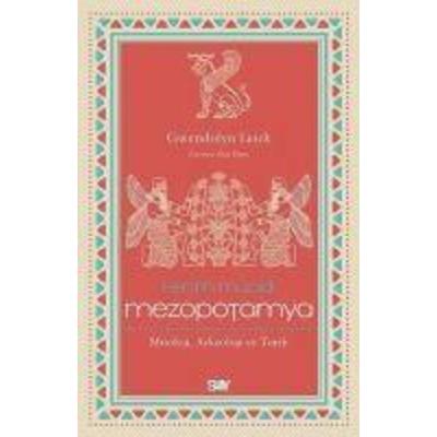 Kentin Mucidi Mezopotamya, Taschenbuch von Gwendolyn Leick, Say Yayinlari