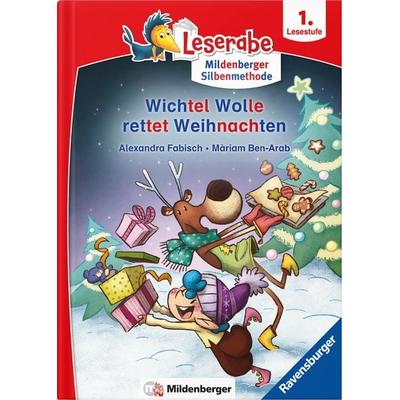 Leserabe – Wichtel Wolle rettet Weihnachten, Gebundene Ausgabe von Alexandra Fabisch,Mariam Ben-Arab, Mildenberger Verlag GmbH, 978-3-619-14632-1