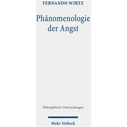 Phänomenologie der Angst, Fachbücher von Fernando Wirtz