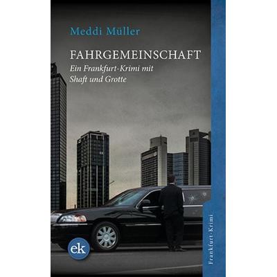 Fahrgemeinschaft, Taschenbuch von Meddi Müller, Edition krimi, 978-3-946734-83-3