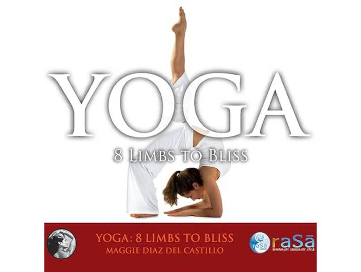 Yoga: Eight Limbs to Bliss