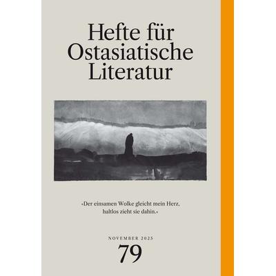 Hefte für ostasiatische Literatur 79, Taschenbuch von , Iudicium, 978-3-86205-711-5
