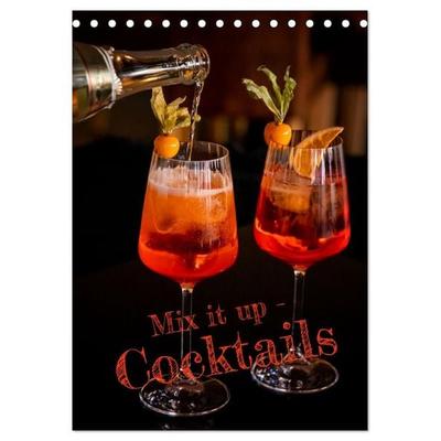Mix it up - Cocktails (Tischkalender 2027 DIN A5 hoch), CALVENDO Monatskalender