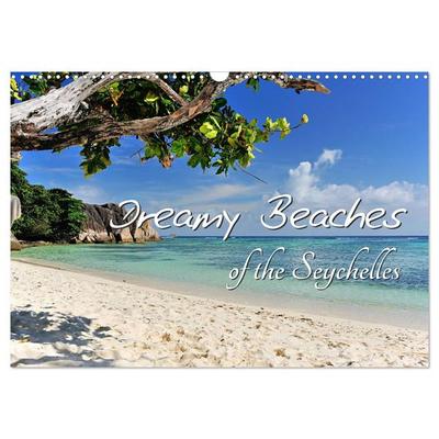 Dreamy Beaches of the Seychelles (Wall Calendar 2026 DIN A3 landscape), CALVENDO 12 Month Wall Calendar