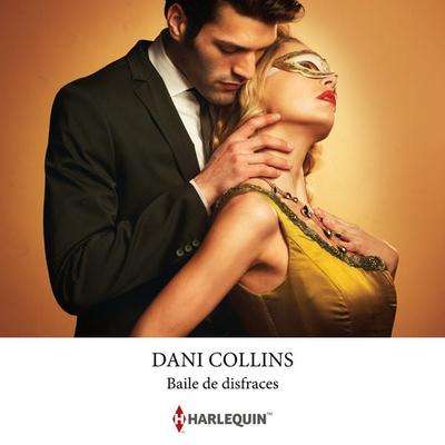 Baile de disfraces - Dani Collins, Audio, 9791370009274